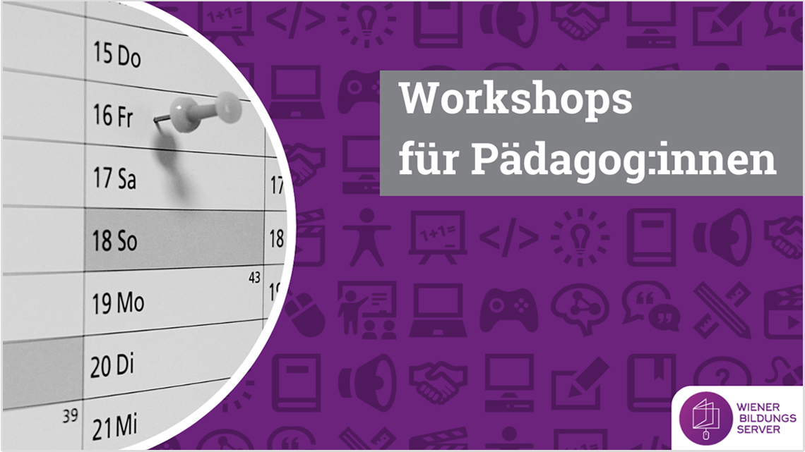 Kalenderblatt mit Schriftzug "Workshop für Pädagog:innen" 